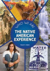 The Native American Experience