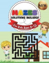 Mazes for Kids Ages 8-12 Solutions Included Maze Activity Book - 8-10, 9-12, 10-12 year old - Workbook for Children with Games, Puzzles, and Problem-S