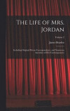 The Life of Mrs. Jordan