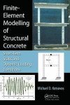 Finite-Element Modelling of Structural Concrete: Short-Term Static and Dynamic Loading Conditions