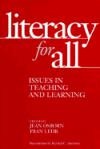 Literacy for All: Issues in Teaching and Learning