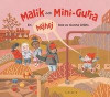 Malik och Mini-Gurra