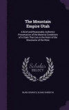 The Mountain Empire Utah