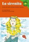 La Sirenita/the Little Mermaid: Version Del Cuento De Hans Christian Andersen /a Retelling of the Hans Christian Andersen Fairy Tale (Read-It! Readers En Espanol)