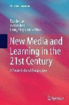 New Media and Learning in the 21st Century: A Socio-Cultural Perspective (Education Innovation Series)