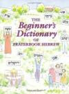 The Beginner's Dictionary Of Prayerbook Hebrew - Companion to Prayerbook Hebrew The Easy Way