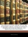 The Debater: A New Theory of the Art of Speaking; Being a Series of Complete Debates, Outlines of Debates, and Questions for Discussion