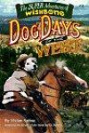 Wishbone's Dog Days of the West (Super Adventures of Wishbone)