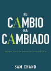 El Cambio Ha Cambiado (spanish Language Edition, Change Has Changed (spanish))