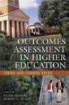 Outcomes Assessment in Higher Education : Views and Perspectives