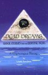 Dead Dreams: Under Eternity With the Grateful Dead a Mytheological History