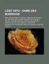 Lgbt Info - Same-Sex Marriage: Same-Sex Marriage in Canada, Same-Sex Marriage in the United States, Audre Lorde Project, Baker V. Nelson, Boston Marr