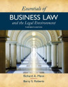 Essentials of Business Law and the Legal Environment