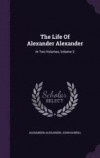 The Life of Alexander Alexander