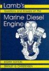 Lamb's Questions and Answers on Marine Diesel Engines, Eighth Edition