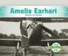 Amelia Earhart: Pionera En Aviación (Amelia Earhart: Aviation Pioneer)
