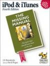 iPod & iTunes: The Missing Manual (Missing Manuals)