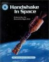 Handshake in Space: The Apollo-Soyuz Test Project (Smithsonian's Odyssey)