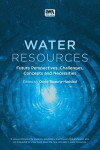 Water Resources: Future Perspectives, Challenges, Concepts and Necessities