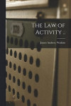 The Law of Activity
