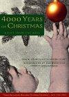 4,000 Years of Christmas: A Gift from the Ages