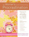 Worrier's Guide to Overcoming Procrastination