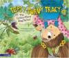TOPSY TURVY TRACY/GRIMY SLIMY BUG (TRACY SERIES)