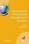 Advances in Production Management Systems: International IFIP TC 5, WG 5.7 Conference on Advances in Production Management Systems (APMS 2007), September ... Federation for Information Processing)