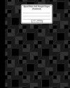 Quad Rule 5x5 Graph Paper Notebook. 8' x 10'. 120 Pages. Geometric Shapes Cover: Black Dark Grey Graph Squares Pattern Cover. Square Grid Paper, Graph