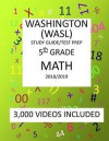 5th Grade WASHINGTON WASL, MATH, Test Prep: 2019: 5th Grade Washington Assessment of Student Learning MATH Test prep/study guide