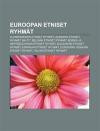 Euroopan Etniset Ryhm T: Alankomaiden Etniset Ryhm T, Albanian Etniset Ryhm T, Baltit, Belgian Etniset Ryhm T