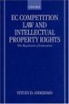 EC Competition Law and Intellectual Property Rights: The Regulation of Innovation