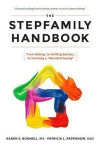 The Stepfamily Handbook: : From Dating, to Getting Serious, to forming a 'Blended Family'