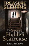 The Secret of the Hidden Staircase (Treasure Sleuths Book 5)