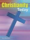 Christianity Today (Religions Today S.)