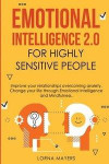 Emotional Intelligence 2.0 For Highly Se