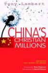China's Christian Millions (New Edition, Fully Revised and Updated)