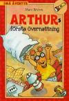 Arthurs Första Övernattning - Små Äventyr
