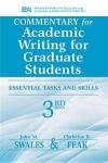 Commentary for Academic Writing for Graduate Students, 3rd Ed.: Essential Tasks and Skills (Michigan Series in English for Academic & Professional Purposes)