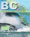 BC Coastal Recreation Kayaking and Small Boat Atlas: Volume Two: British Columbia's West Vancouver Island: A Companion to the Wild Coast Kayaking and: 2
