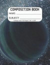 Composition Book: Composition/Exercise book, Notebook and Journal for All Ages, Paperback, College Lined 150 pages 7.44 x 9.69 - Planet