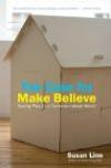 The Case for Make Believe: Saving Play in a Commercialized World