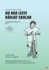 Nu har Leffe börjat skolan : svenskt teckenspråk. Del 2
