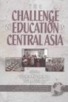 The Challenges of Education in Central Asia (International Perspectives on Educational Policy)