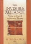 The Invisible Alliance: Psyche and Spirit in Feminist Therapy (Women & Therapy.)