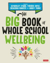 Big Book of Whole School Wellbeing