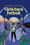 Tänk bara fotboll