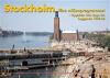 Stockholm före miljonprogrammet : flygbilder från tjugo års byggande 1945-6