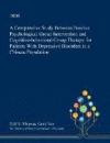 A Comparative Study Between Positive Psychological Group Intervention and Cognitive-behavioral Group Therapy for Patients With Depressive Disorders in a Chinese Population