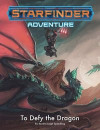 Starfinder Adventure: To Defy the Dragon